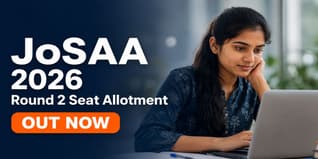 JoSAA 2026 Round 2 Seat Allotment Result Out at josaa.nic.in; Check Last Date for Online Reporting and Fee Payment